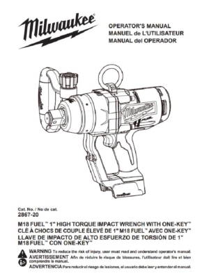 Milwaukee M18 Fuel "1" High Torque Impact Wrench Operator's Manual