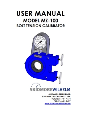 Model MZ - 100 Bolt Tension Calibrator User Manual